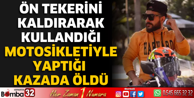 Sergen Gülpınar motosiklet kazasında öldü