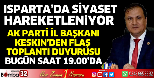 Serkan Keskin'den flaş toplantı duyurusu