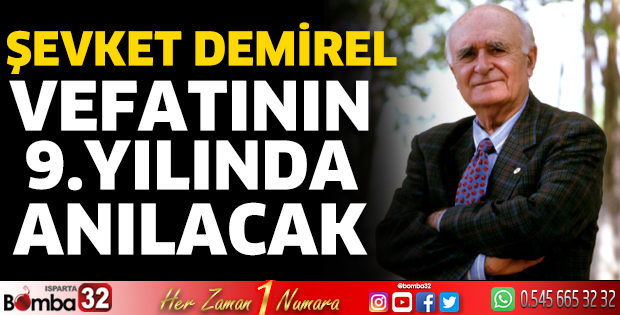 Şevket Demirel anılacak