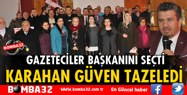 ŞEVKET KARAHAN GÜVEN TAZELEDİ