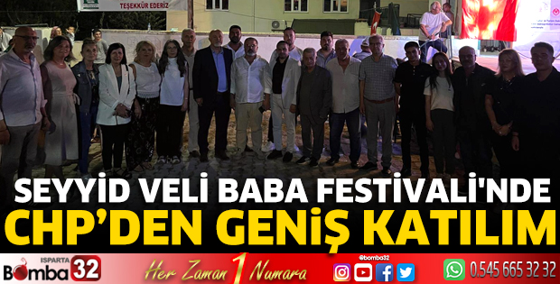 Seyyid Veli Baba Festivali'nde CHP’den Geniş Katılım