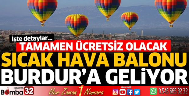 Sıcak hava balonu Burdur'a geliyor