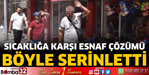 Sıcaklığa karşı esnaf çözümü
