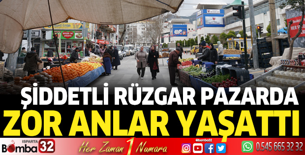 Şiddetli Rüzgar Pazarda Zor Anlar Yaşattı