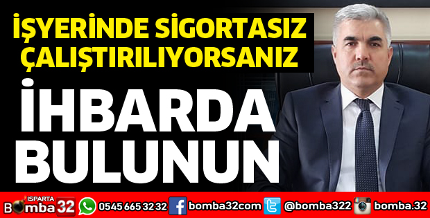 SİGORTASIZ ÇALIŞMAYIN HAYATINIZDAN ÇALMAYIN