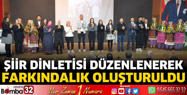Şiir dinletisi düzenlenerek farkındalık oluşturuldu