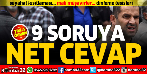Sık sorulan 9 tedbir sorusuna net cevap 