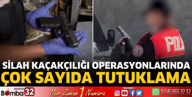 Silah kaçakçılığı operasyonlarında çok sayıda tutuklama