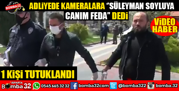 SİLAHLI KAVGADA 1 KİŞİ TUTUKLANDI