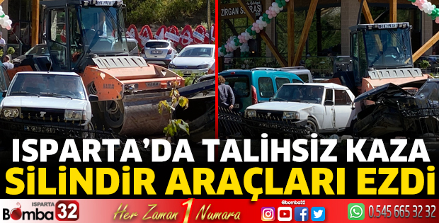 Silindir araçları ezdi