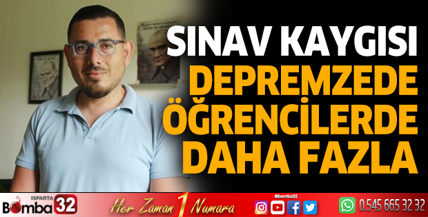 Sınav kaygısı, depremzede öğrencilerde daha fazla