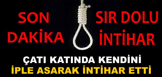 SIR DOLU İNTİHAR