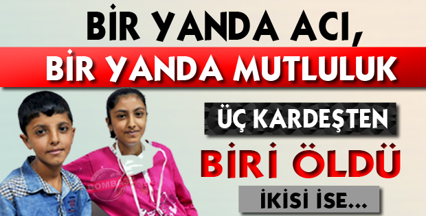 SİROZ HASTASI ÜÇ KARDEŞTEN BİRİ ÖLDÜ, İKİSİ NAKİLLE HAYATA TUTUNDU