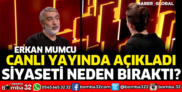 SİYASETİ NEDEN BIRAKTINIZ SORUSUNA CEVAP VERDİ