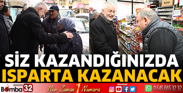 Siz kazandığınızda Isparta kazanacak 