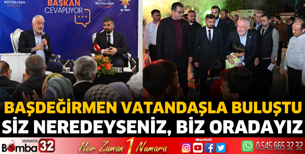 Siz neredeyseniz, biz oradayız