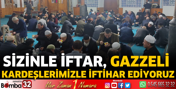 Sizinle iftar, Gazzeli kardeşlerimizle iftihar ediyoruz