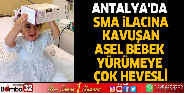SMA ilacına kavuşan Asel bebek, yürümeye çok hevesli