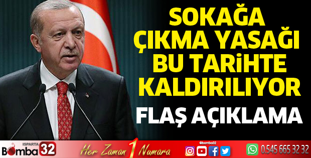 Sokağa çıkma yasağı kaldırılıyor