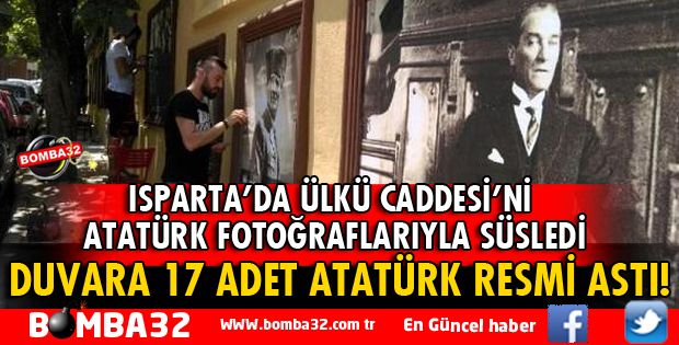 SOKAĞI ATATÜRK'ÜN FOTOĞRAFLARIYLA SÜSLEDİ
