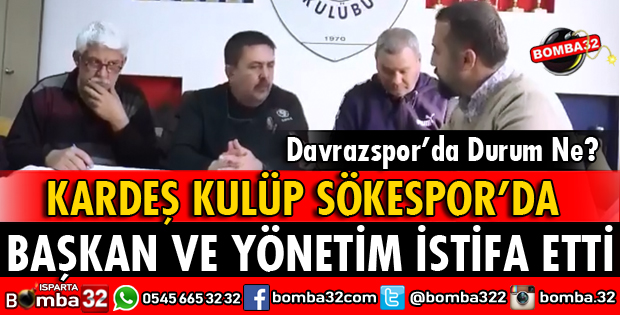 SÖKESPOR YÖNETİMİ İSTİFA ETTİ