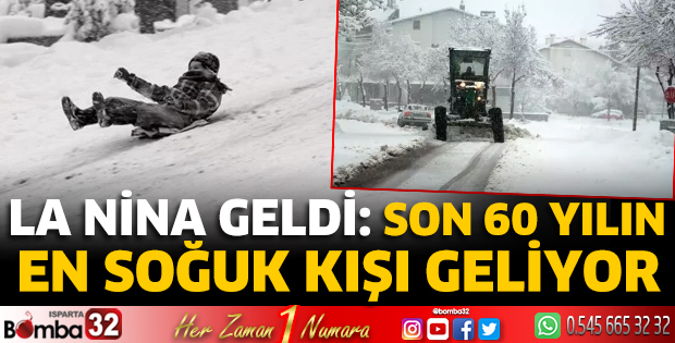 Son 60 yılın en soğuk kışı geliyor