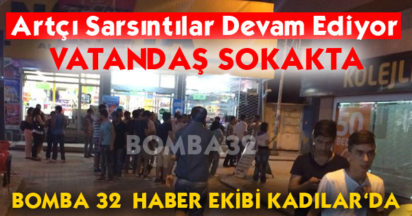 ISPARTA DA DEPREM KORKUTTU