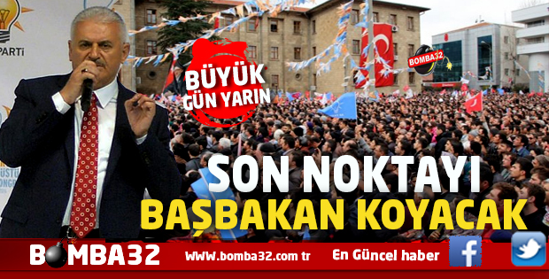 SON NOKTAYI BAŞBAKAN KOYACAK
