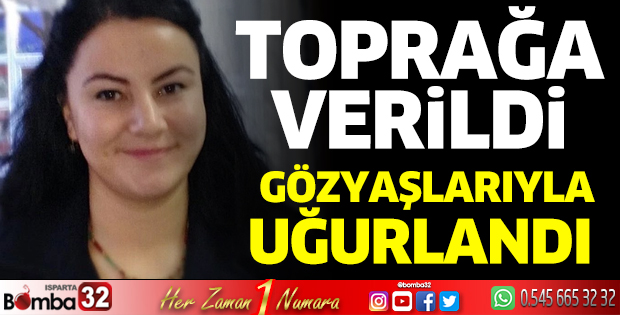 Son yolculuğuna uğurlandı