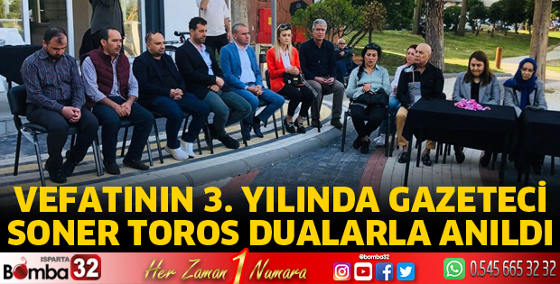 Soner Toros dualarla anıldı