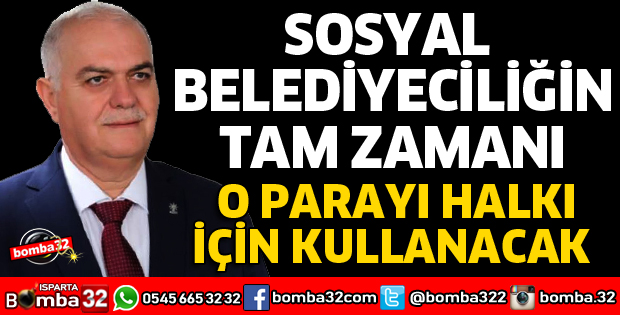 SOSYAL BELEDİYECİLİĞİN TAM ZAMANI