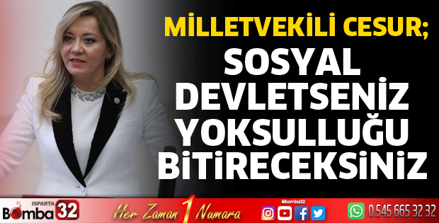 Sosyal devletseniz yoksulluğu bitireceksiniz