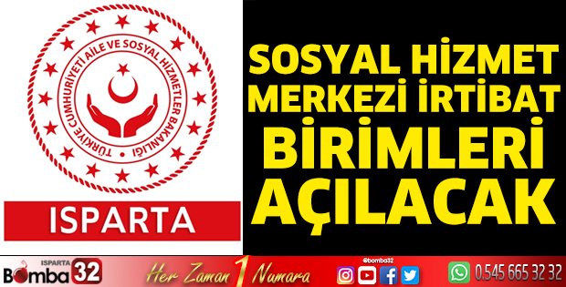 Sosyal Hizmet Merkezi irtibat birimleri açılacak