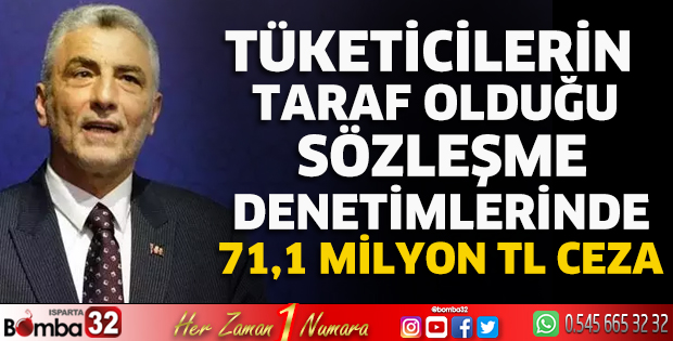 Sözleşme denetimlerinde 71,1 milyon TL ceza