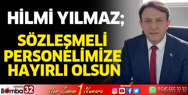 Sözleşmeli personelimize hayırlı olsun