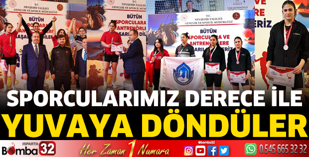 Sporcularımız derece ile yuvaya döndüler