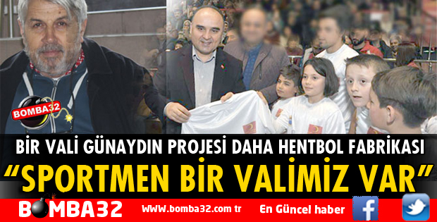 SPORTMEN BİR VALİMİZ VAR