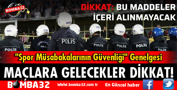 STADYUMA MAÇI İZLEMEYE GELECEKLER DİKKAT!