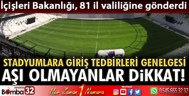 Stadyumlara Giriş Tedbirleri konulu genelge