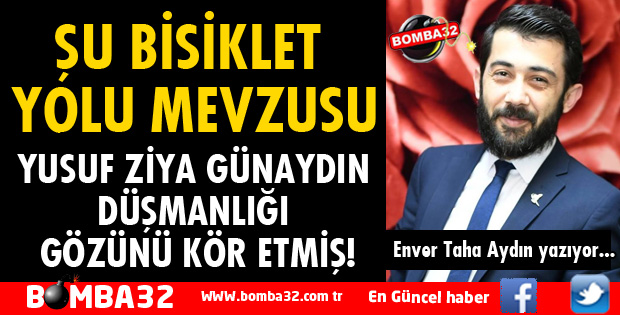 ŞU BİSİKLET YOLU MEVZUSU