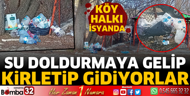 Su doldurmaya gelip kirletip gidiyorlar