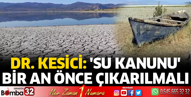 Su Kanunu bir an önce çıkarılmalı