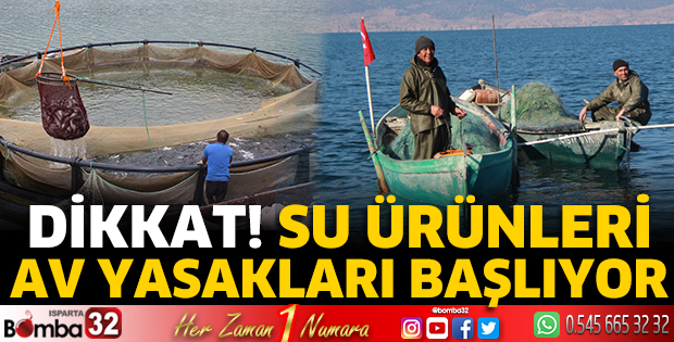 Su ürünleri av yasakları başlıyor
