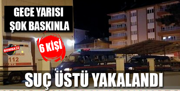 SUÇ ÜSTÜ YAKALANDILAR !