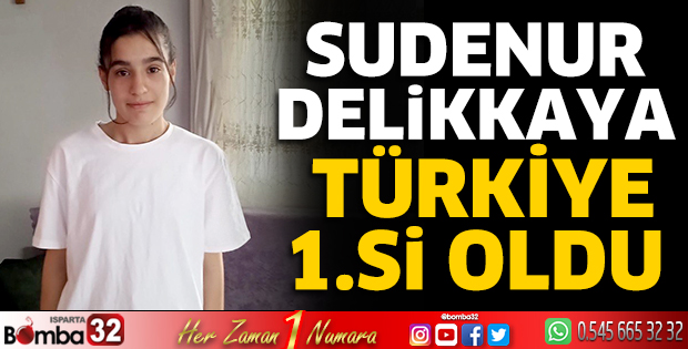 Sudenur Delikkaya Türkiye 1.si oldu 