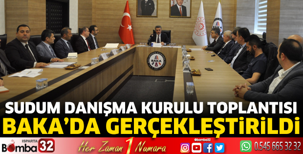 SUDUM Danışma Kurulu Toplantısı BAKA’da gerçekleştirildi