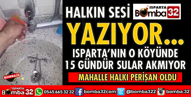 SULARI KESİLDİ KÖY HALKI PERİŞAN OLDU