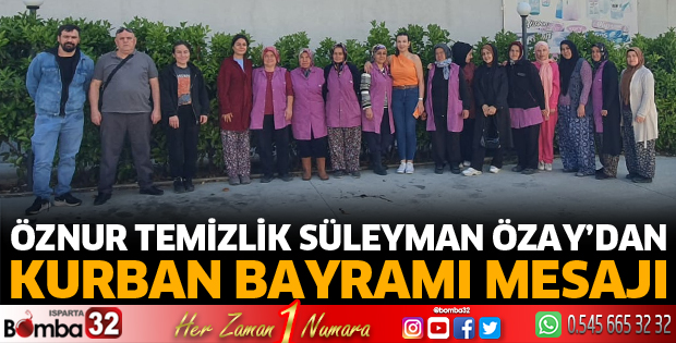 Süleyman Özay’dan Kurban Bayramı Mesajı