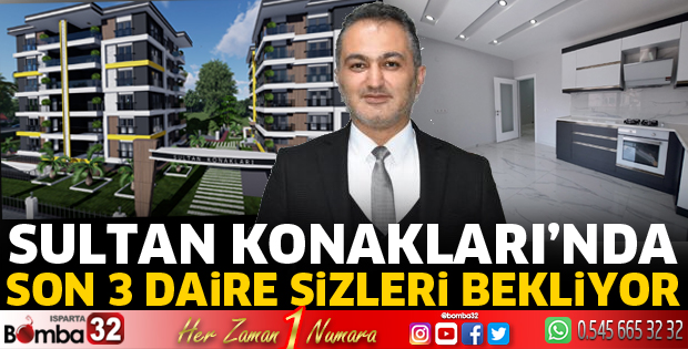 Sultan Konaklarında son 3 daire sizleri bekliyor