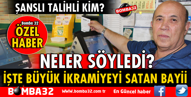 SÜPER LOTO'NUN BÜYÜK İKRAMİYESİ ISPARTA'YA ÇIKTI